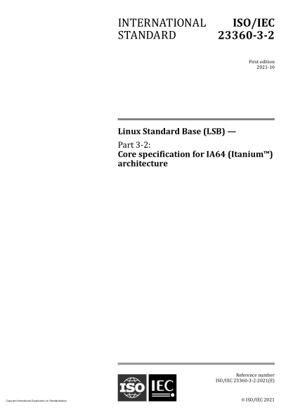 iso/iec 23360-3-2-2021linux standard base (lsb) — part 3-2: core specification for ia64 (itanium?) architecture