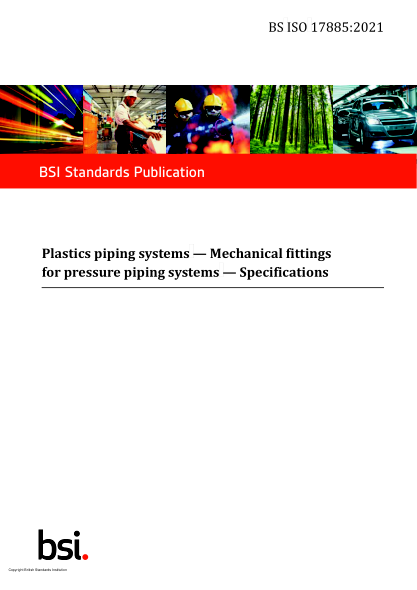 bs iso 17885-2021plastics piping systems. mechanical fittings for pressure piping systems. specifications