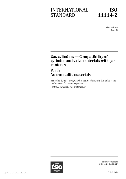 iso 11114-2-2021gas cylinders — compatibility of cylinder and valve materials with gas contents — part 2: non-metallic materials