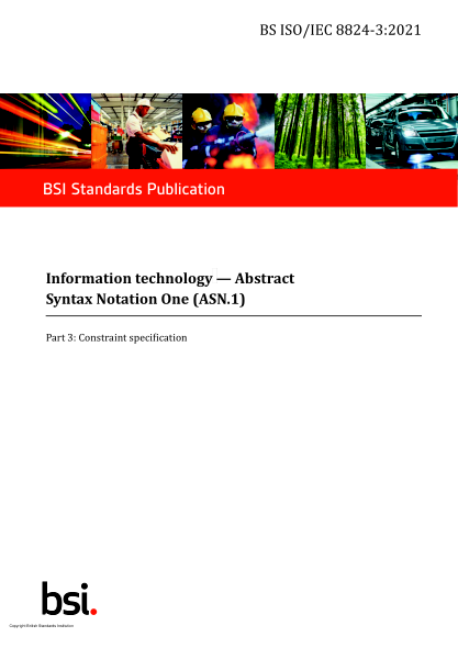 bs iso/iec 8824-3-2021information technology. abstract syntax notation one (asn.1). constraint specification