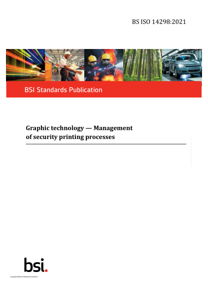 bs iso 14298-2021graphic technology. management of security printing processes